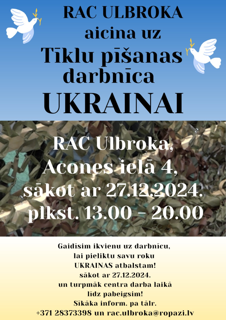 Tīklu pīšanas darbnīca Ukrainai RAC Ulbroka no 2024. gada 27. decembra