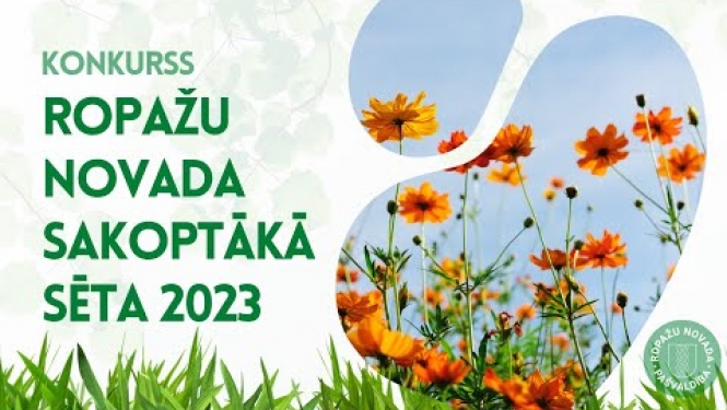 Līdz 28. jūlijam piesakies konkursam „Ropažu novada sakoptākā sēta 2023”
