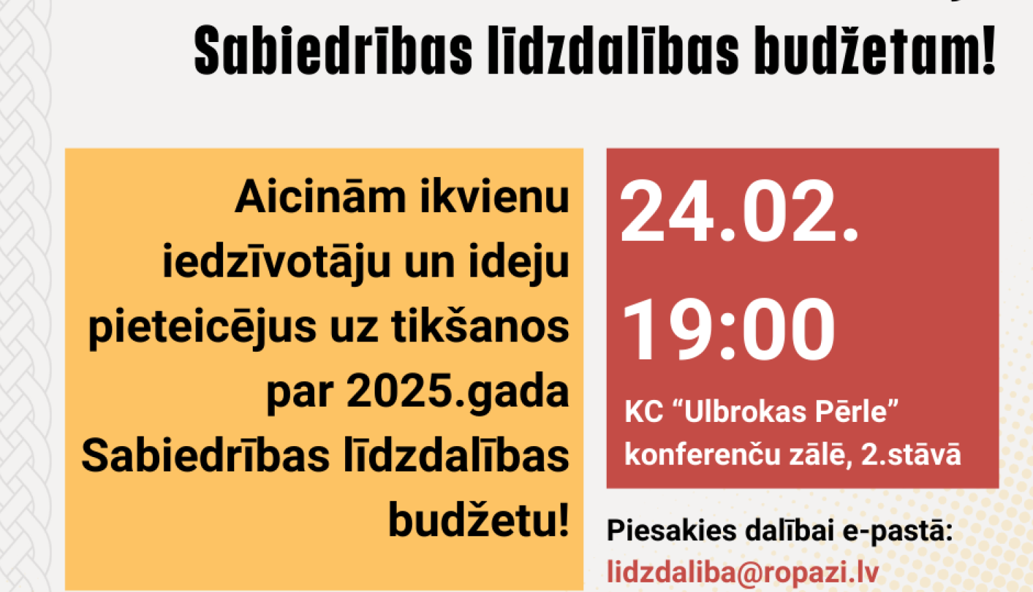 Aicinām uz tikšanos par sabiedrības līdzdalības budžetu