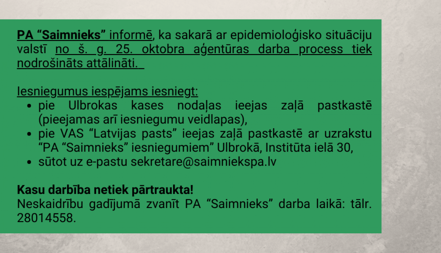 Pašvaldības aģentūra Saimnieks informē par attālinātu darbu