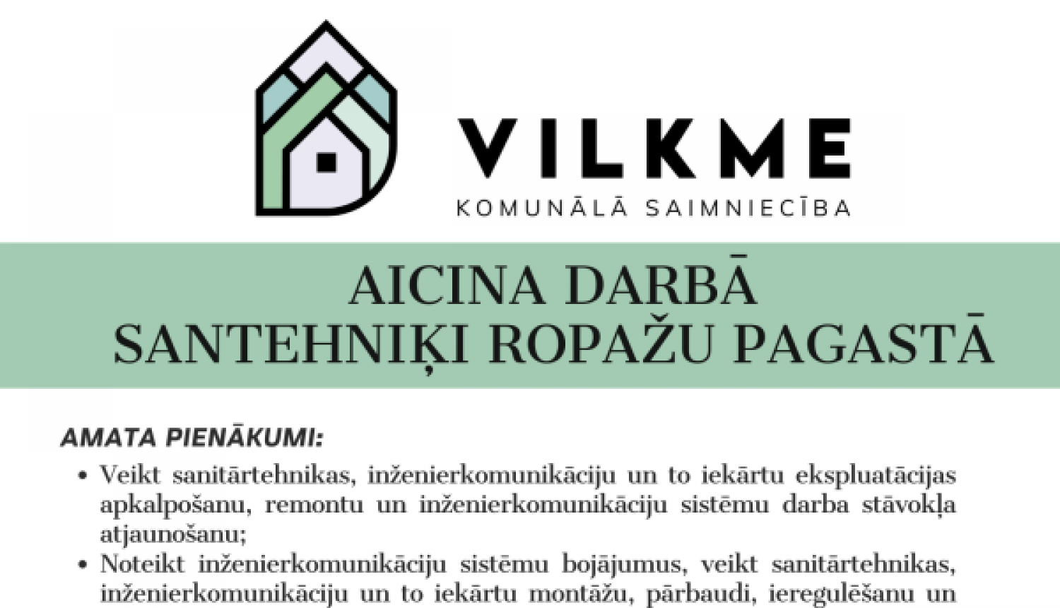 Sabiedrība ar ierobežotu atbildību “VILKME” aicina darbā Santehniķi Ropažu pagastā